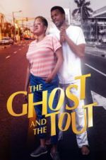 Watch The Ghost and the Tout Vodly