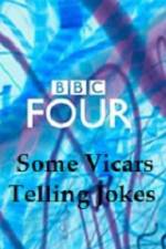 Watch Some Vicars Telling Jokes Vodly