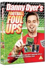 Watch Danny Dyer's Football Foul Ups Vodly