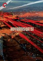 Watch Koyaanisqatsi Vodly