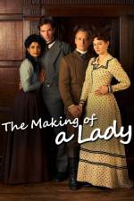 Watch The Making of a Lady Vodly