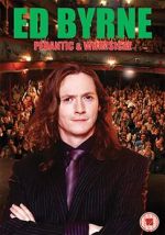 Watch Ed Byrne: Pedantic and Whimsical Vodly