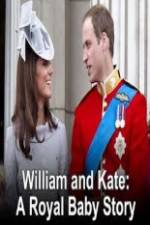 Watch William And Kate-A Royal Baby Story Vodly