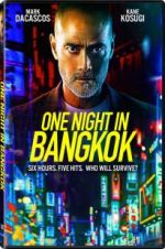 Watch One Night in Bangkok Vodly