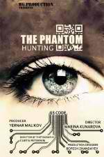 Watch Hunting the Phantom Vodly