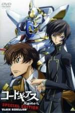 Watch Code Geass: Hangyaku no Lelouch Special Edition Black Rebellion Vodly