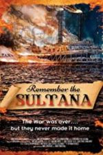 Watch Remember the Sultana Vodly