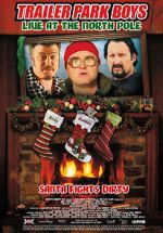 Watch Trailer Park Boys: Live at the North Pole Vodly