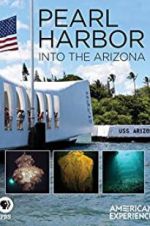 Watch Pearl Harbor: Into the Arizona Vodly