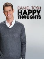 Watch Daniel Tosh: Happy Thoughts Vodly