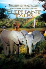 Watch Elephant Tales Vodly