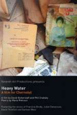 Watch Heavy Water A Film for Chernobyl Vodly