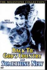 Watch Back to God's Country Vodly