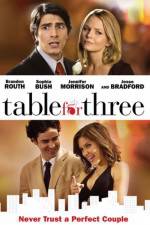 Watch Table for Three Vodly