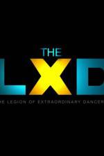 Watch The Legion of Extraordinary Dancers Vodly