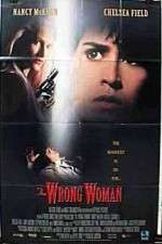 Watch The Wrong Woman Vodly