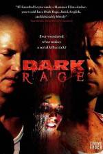 Watch Dark Rage Vodly