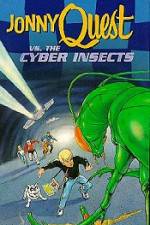 Watch Jonny Quest Versus the Cyber Insects Vodly