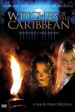 Watch Witches of the Caribbean Vodly