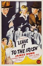 Watch Leave It to the Irish Vodly