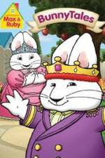 Watch Max And Ruby: Bunny Tales Vodly