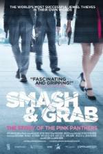 Watch Smash & Grab The Story of the Pink Panthers Vodly