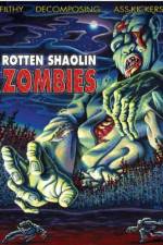 Watch Rotten Shaolin Zombies Vodly