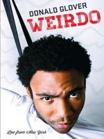 Watch Donald Glover: Weirdo Vodly