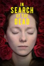 Watch In Search of the Dead Vodly