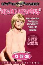 Watch Deadly Weapons Vodly