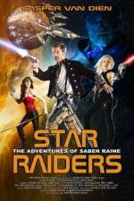 Watch Star Raiders The Adventures of Saber Raine Vodly