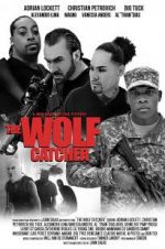 Watch The Wolf Catcher Vodly