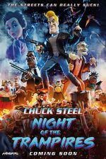 Watch Chuck Steel: Night of the Trampires Vodly