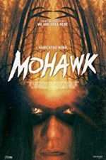 Watch Mohawk Vodly