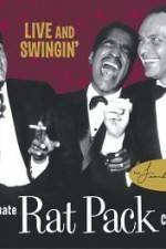 Watch Live and Swingin' The Ultimate Rat Pack Collection Vodly