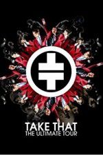 Watch Take That The Ultimate Tour Vodly