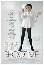 Watch Elaine Stritch: Shoot Me Vodly