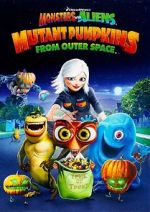 Watch Monsters vs Aliens: Mutant Pumpkins from Outer Space (TV Short 2009) Vodly