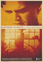 Watch Shotgun Stories Vodly