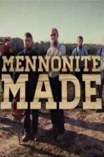 Watch Mennonite Made Vodly