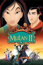 Watch Mulan 2: The Final War Vodly