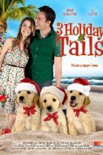 Watch 3 Holiday Tails Vodly