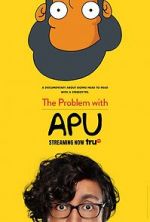 Watch The Problem with Apu Vodly