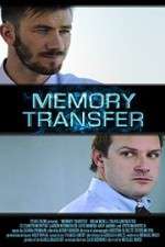 Watch Memory Transfer Vodly