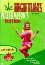 Watch Watermelon's Baked & Baking Vodly
