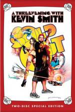 Watch Kevin Smith Sold Out - A Threevening with Kevin Smith Vodly