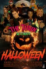 Watch The Town Without Halloween Vodly