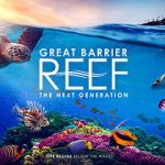 Watch Great Barrier Reef: The Next Generation Vodly