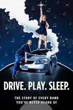 Watch Drive Play Sleep Vodly