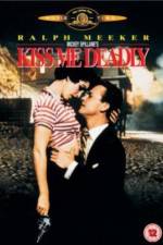 Watch Kiss Me Deadly Vodly